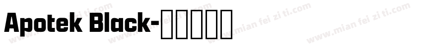 Apotek Black字体转换